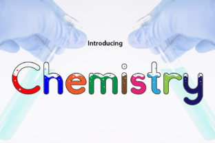 Discover Chemistry: A Font That Feels Like Your Own
