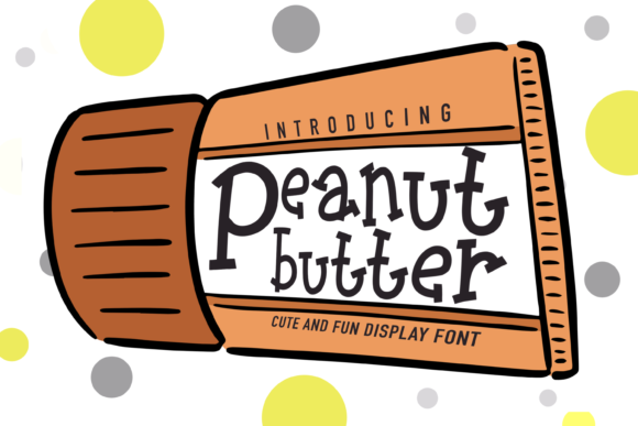 Peanut Butter: A Font That Feels Like a Warm Hug