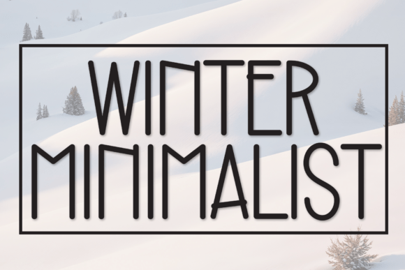 Winter Minimalist Font: Sweet Handwritten Charm for Designs