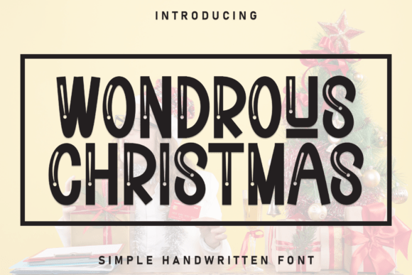 Wondrous Christmas and the Surrender Display Font